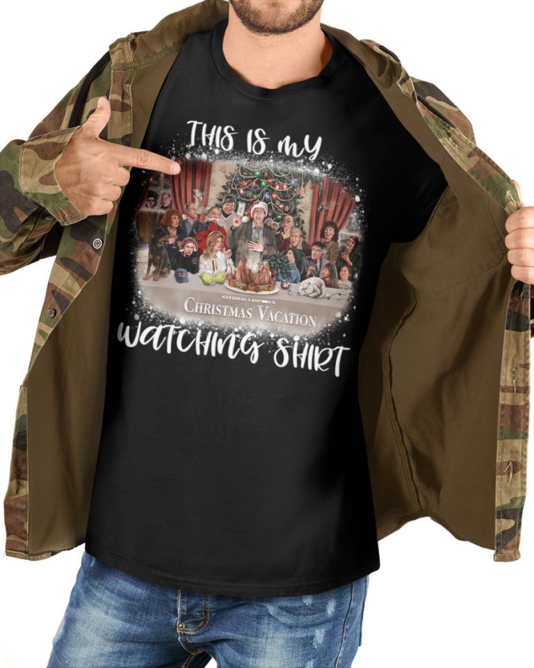 Clark Griswold family Christmas Vacation this is my watching shirt hoodie 19
