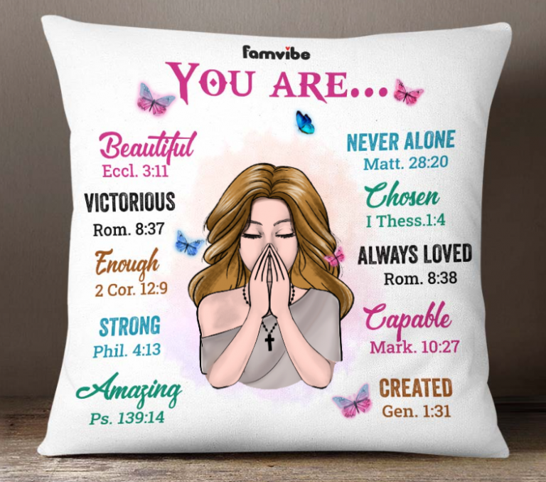 Girl you are beautiful never alone victorious chosen pillow