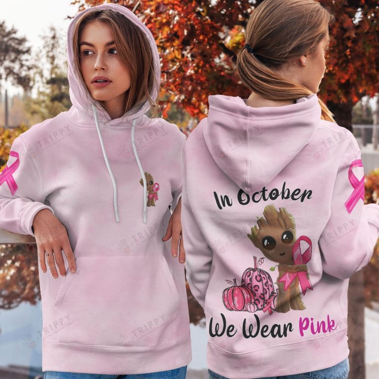 Groot Breast Cancer In October we were pink 3d hoodie shirt 16