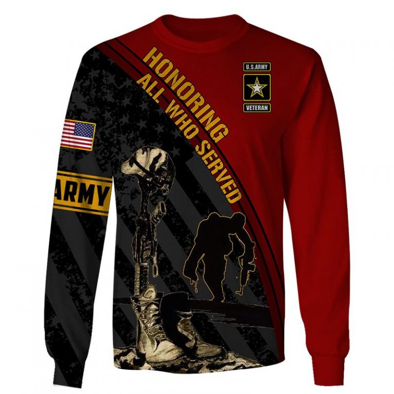 Honoring all who served US Army Veteran 3d shirt hoodie 12