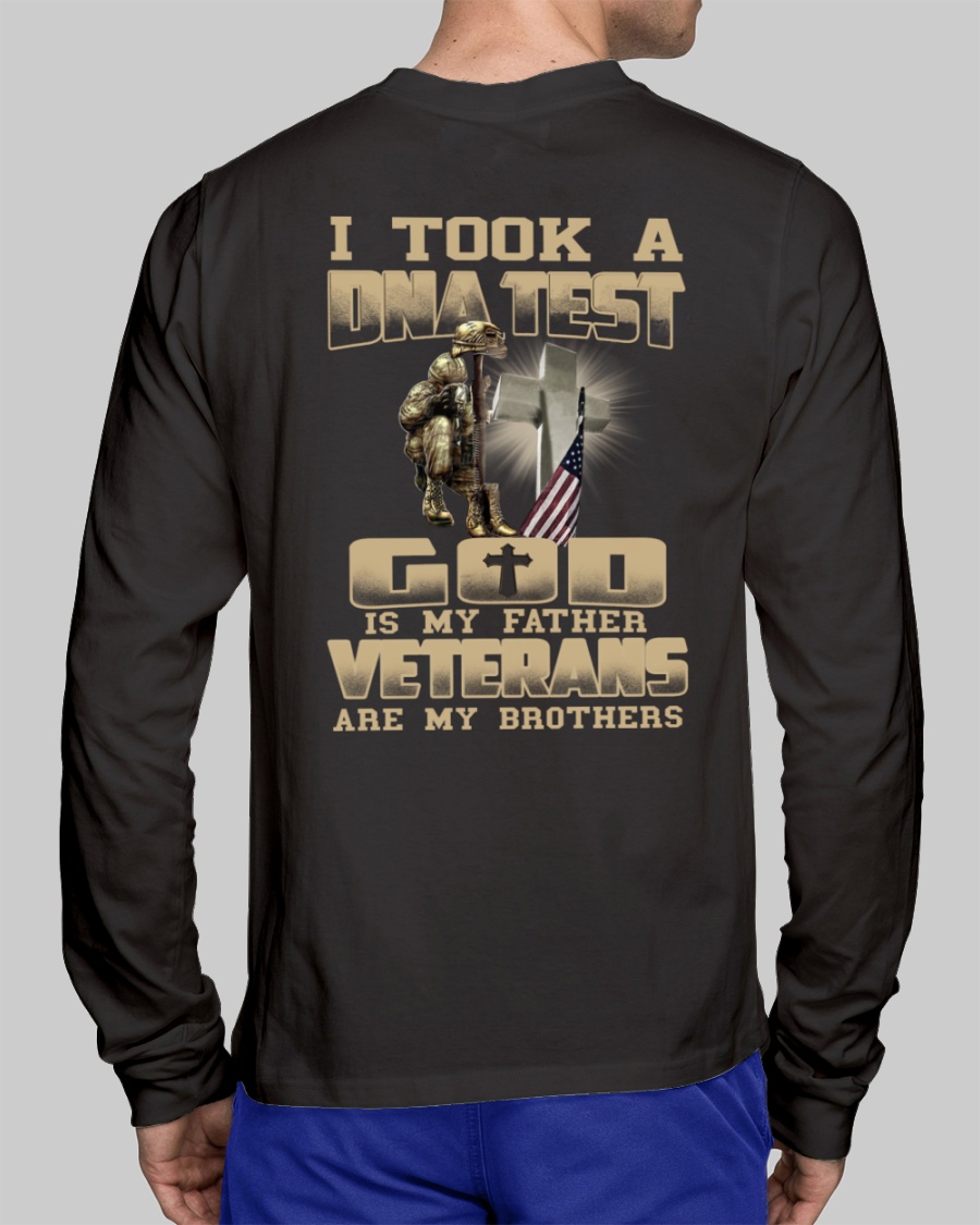 I Took A DNA Test God Is My Father Veterans Are My Brothers shirt hoodie 7
