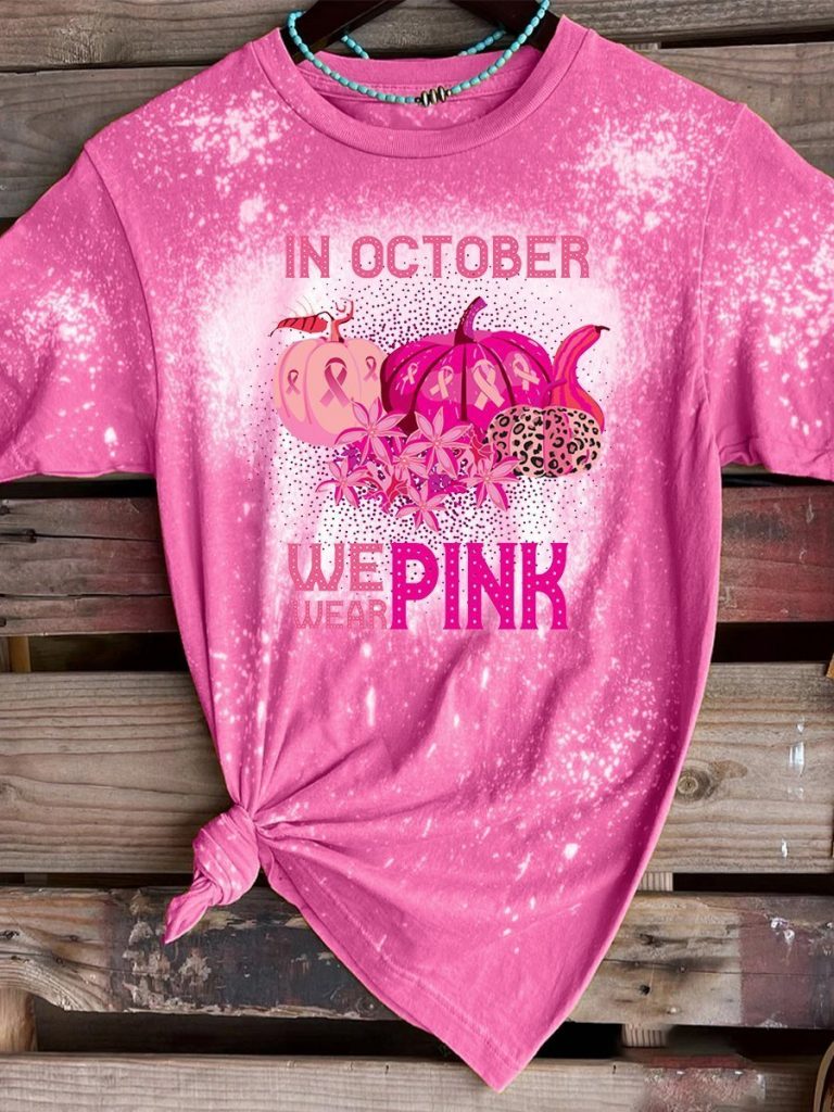 In October we were pink Breast Cancer bleach T shirt 8