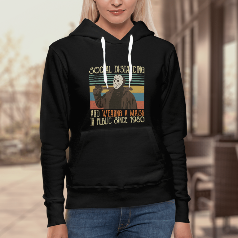 Jason Voorhees social distancing and wearing a mask in public since 1980 shirt hoodie 16