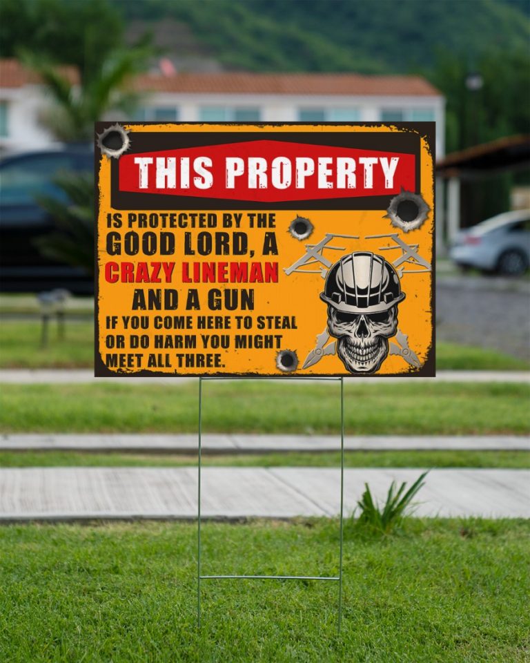 Lineman Skull this property is protected by good lord yard sign 14