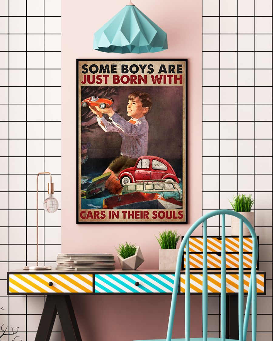 Some boys are just born with cars in their souls poster 8