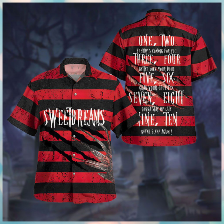 Sweet dreams one two Freddy is coming hawaiian shirt 9