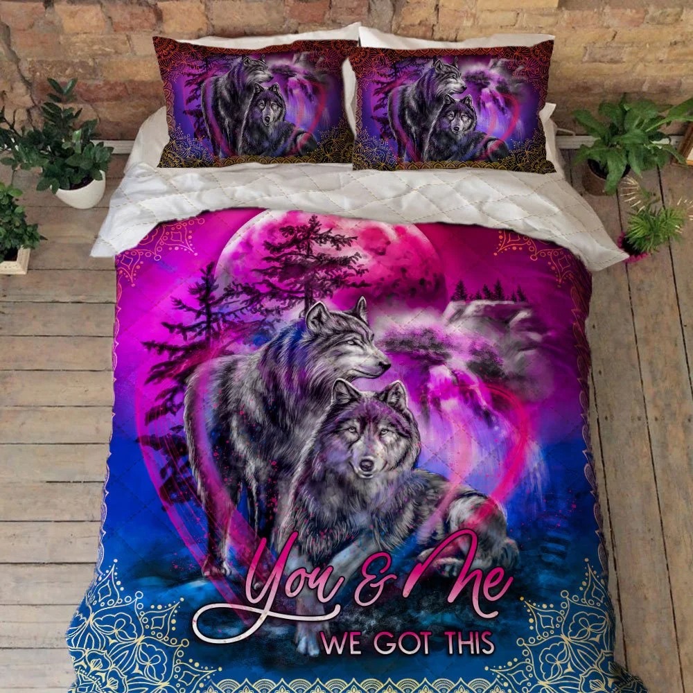 You and Me We Got This Wolf Quilt Bedding Set 3