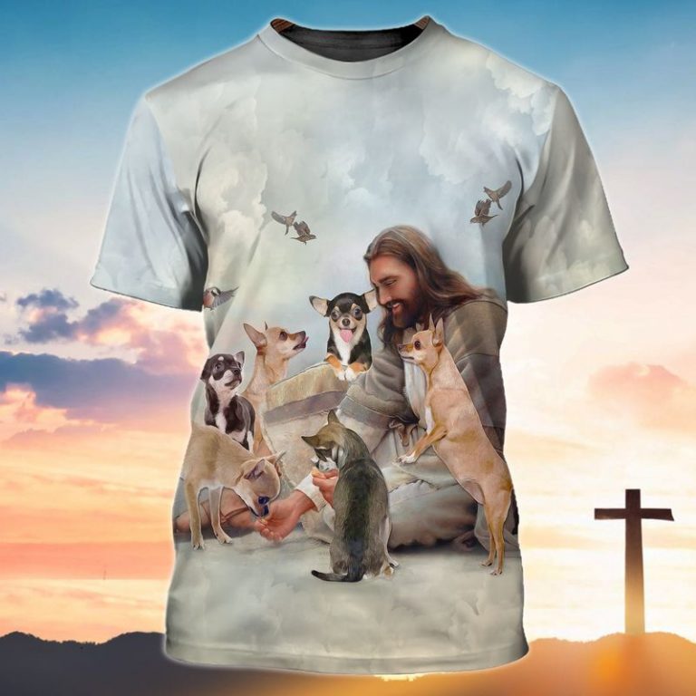 God surrounded by Chihuahua 3d shirt, hoodie 14