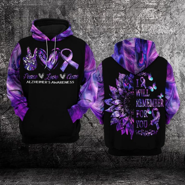 Alzheimer Awareness Peace Love Cure I will remember for you 3d shirt, hoodie 11