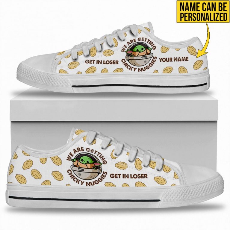 Baby Yoda get in loser we are getting chicky nuggies custom personalized name low top canvas shoes 12