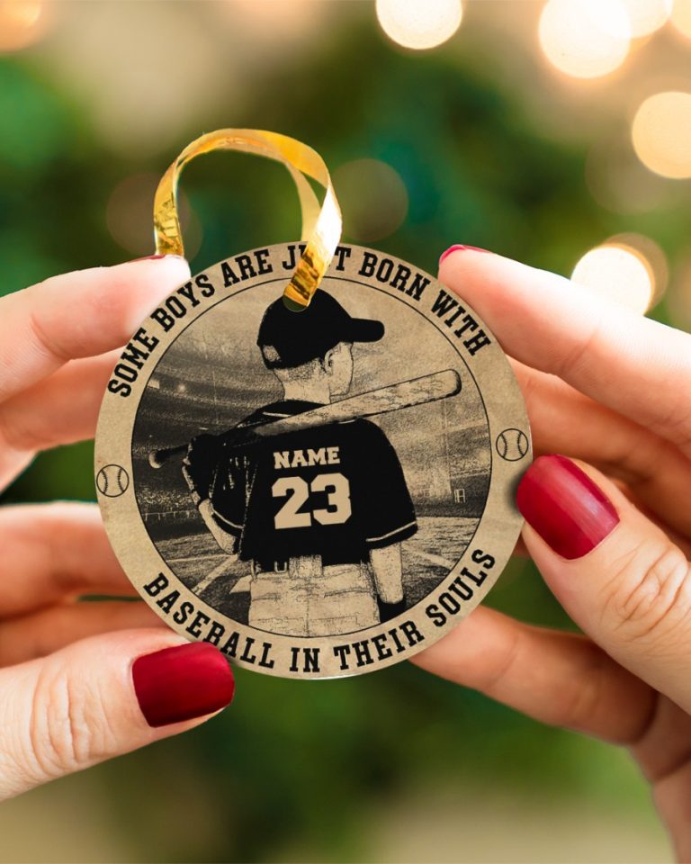 Baseball Some boys are just born with baseball in their souls custom name and number hanging ornament 12