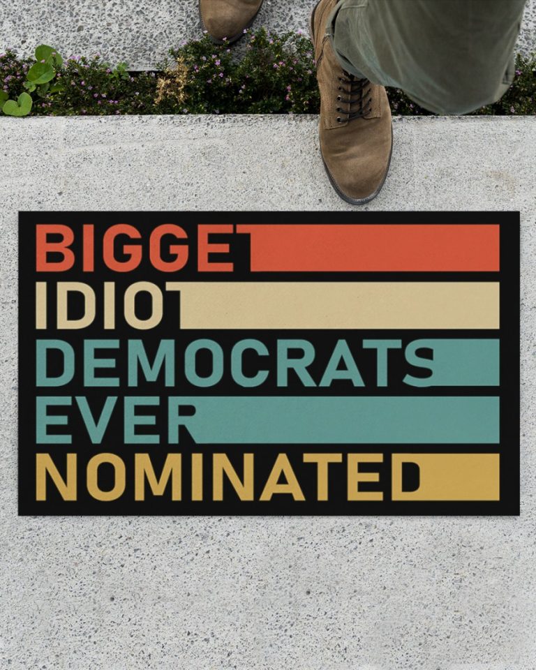 Biden Bigget Idiot Democrats Ever Nominated doormat 14