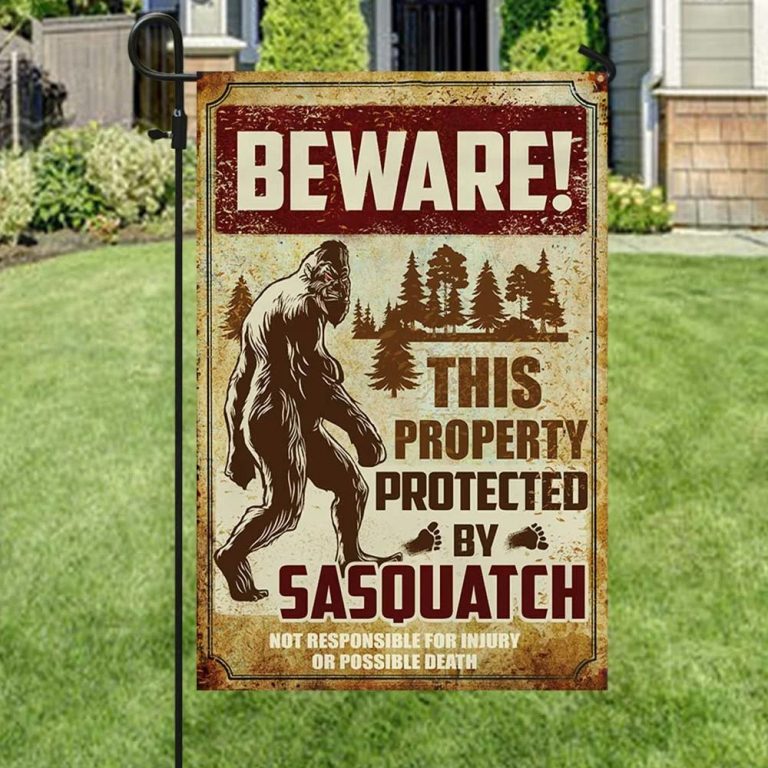Bigfoot Beware This Property Protected By Sasquatch Flag 17