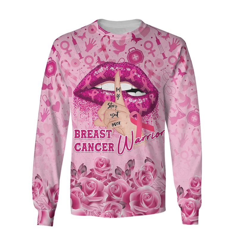 Lip Breast Cancer Warrior my story isn't over 3d shirt, hoodie 11
