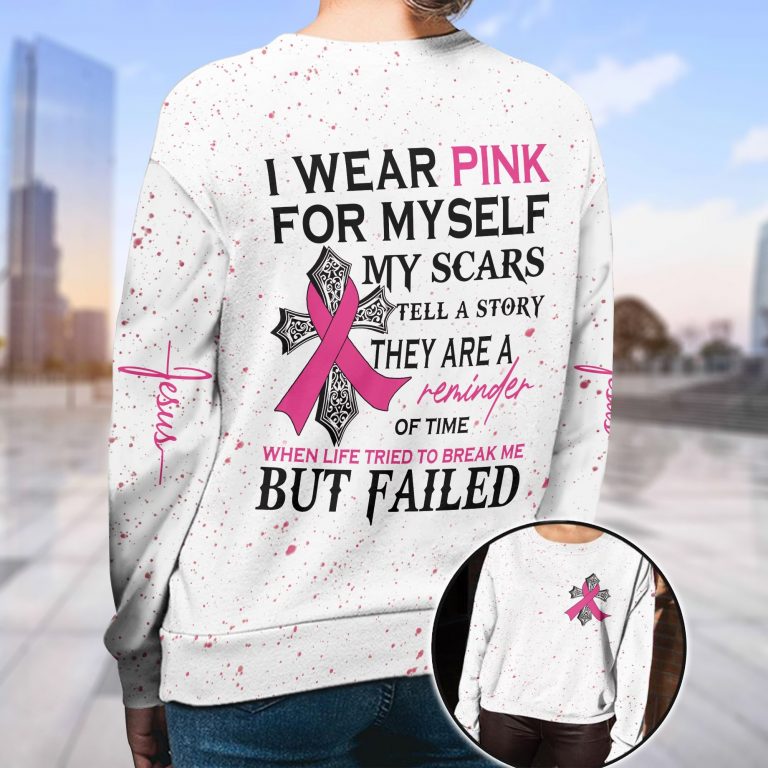I wear pink for my self my scar tell a story Jesus breast cancer awareness 3d shirt, hoodie 11