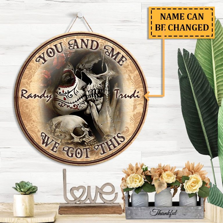 Kissing Sugar Skull you and me we got this custom name wooden sign 22