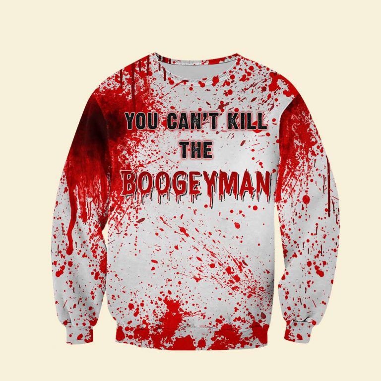 Michael Myers You Can't Kill the Boogeyman Blood Halloween 3d shirt, hoodie 17