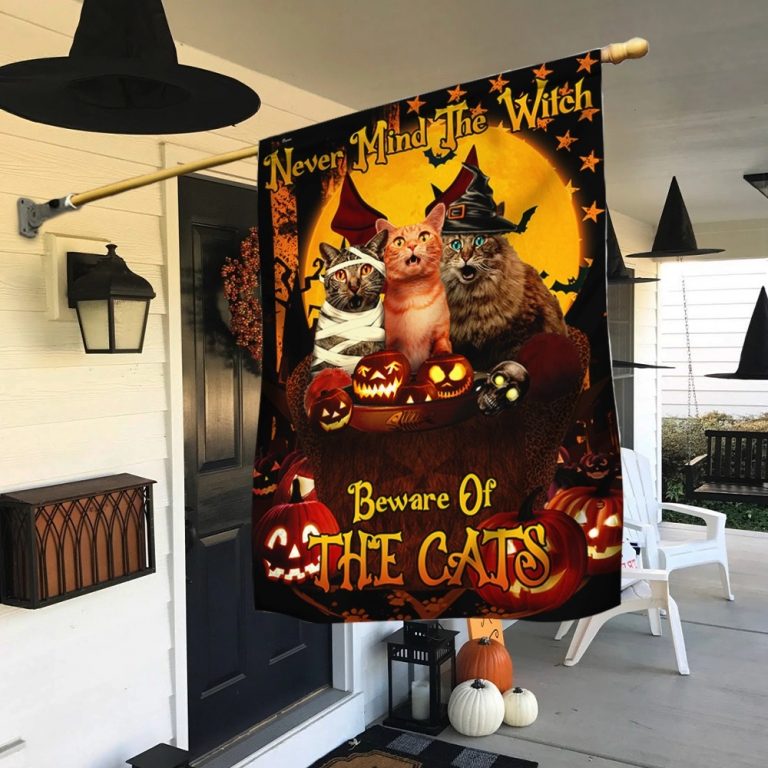 Never Mind The Witch Beware Of The Cats Halloween flag 13