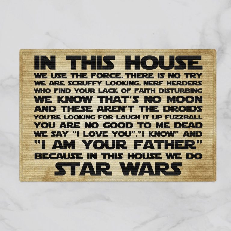 Star Wars In this house we use the force There is no try doormat 12