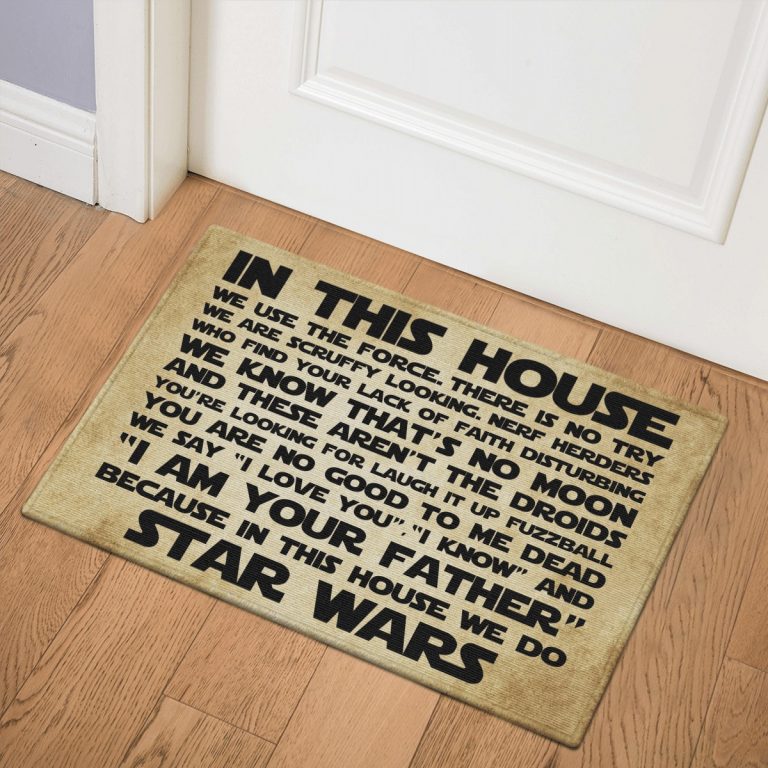 Star Wars In this house we use the force There is no try doormat