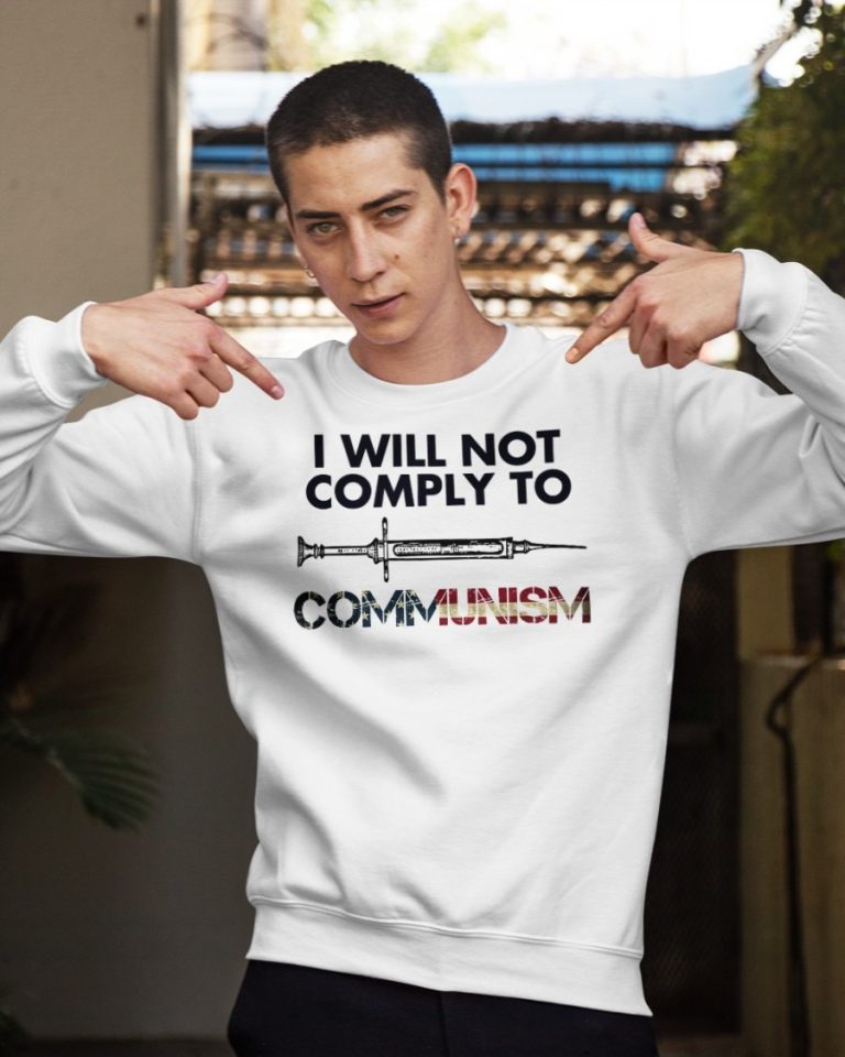 SyringeI will not comply to communism American flag shirt, hoodie 18