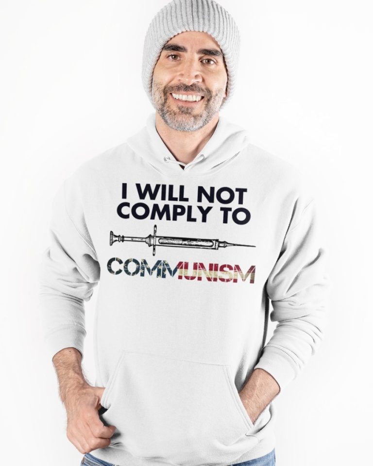 SyringeI will not comply to communism American flag shirt, hoodie 16