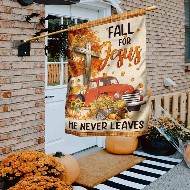 Truck Pumpkins fall for Jesus He Never Leaves Halloween Flag 10