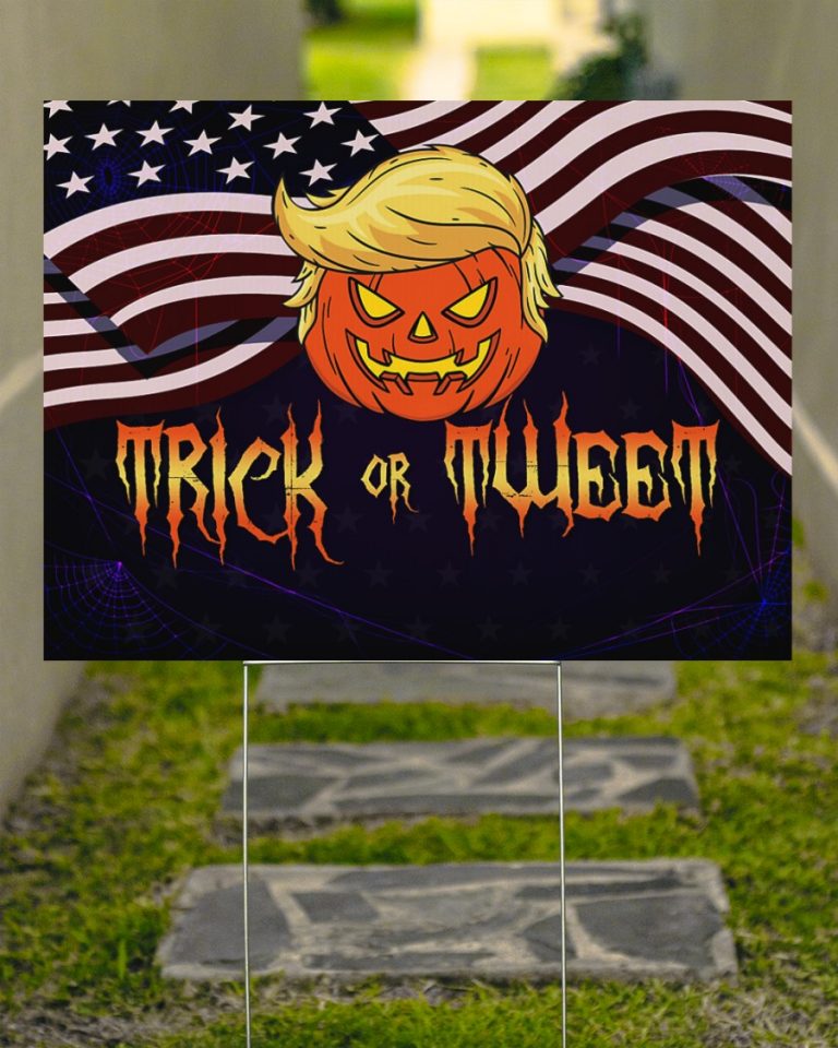 Trump Pumpkin American flag Trick or Tweet Halloween yard sign 12