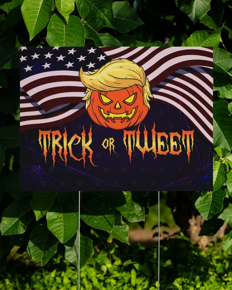 Trump Pumpkin American flag Trick or Tweet Halloween yard sign 10
