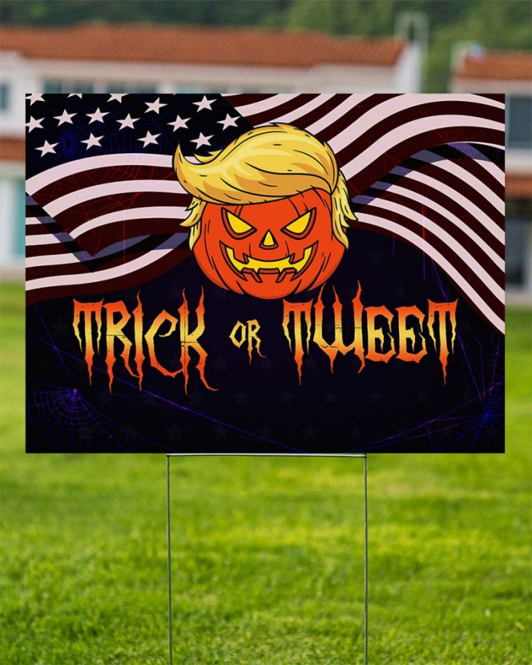 Trump Pumpkin American flag Trick or Tweet Halloween yard sign 11