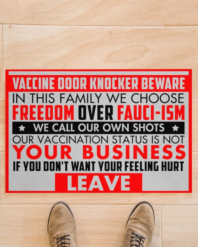 Vaccine door knocker beware If you don't want your feeling hurt leave doormat 15