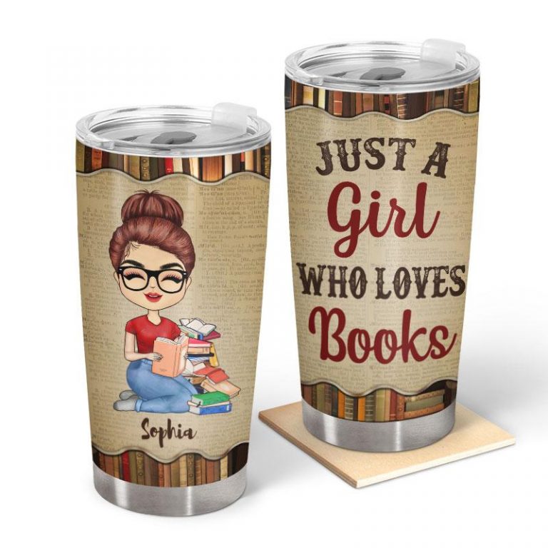 HOT Just a girl who loves books custom Personalized name tumbler 11