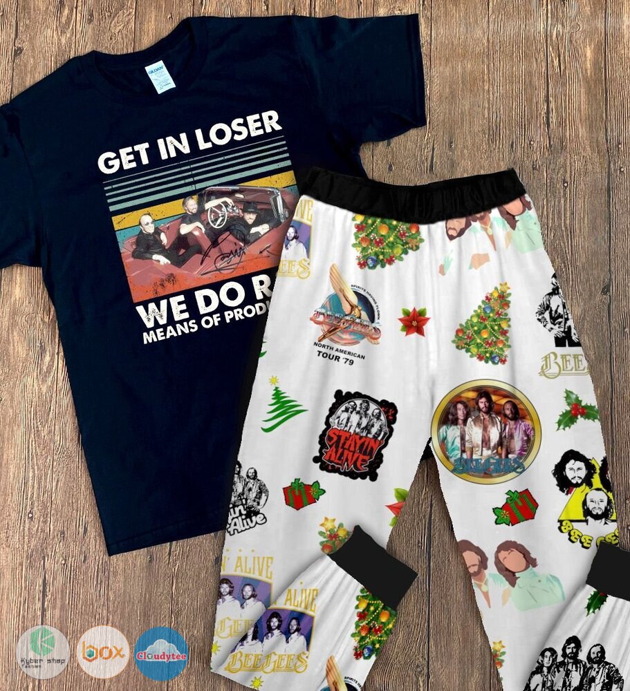 Bee_Gees_Get_in_loser_we_do_rb_means_of_production_Christmas_short_sleeves_Pajamas_Set