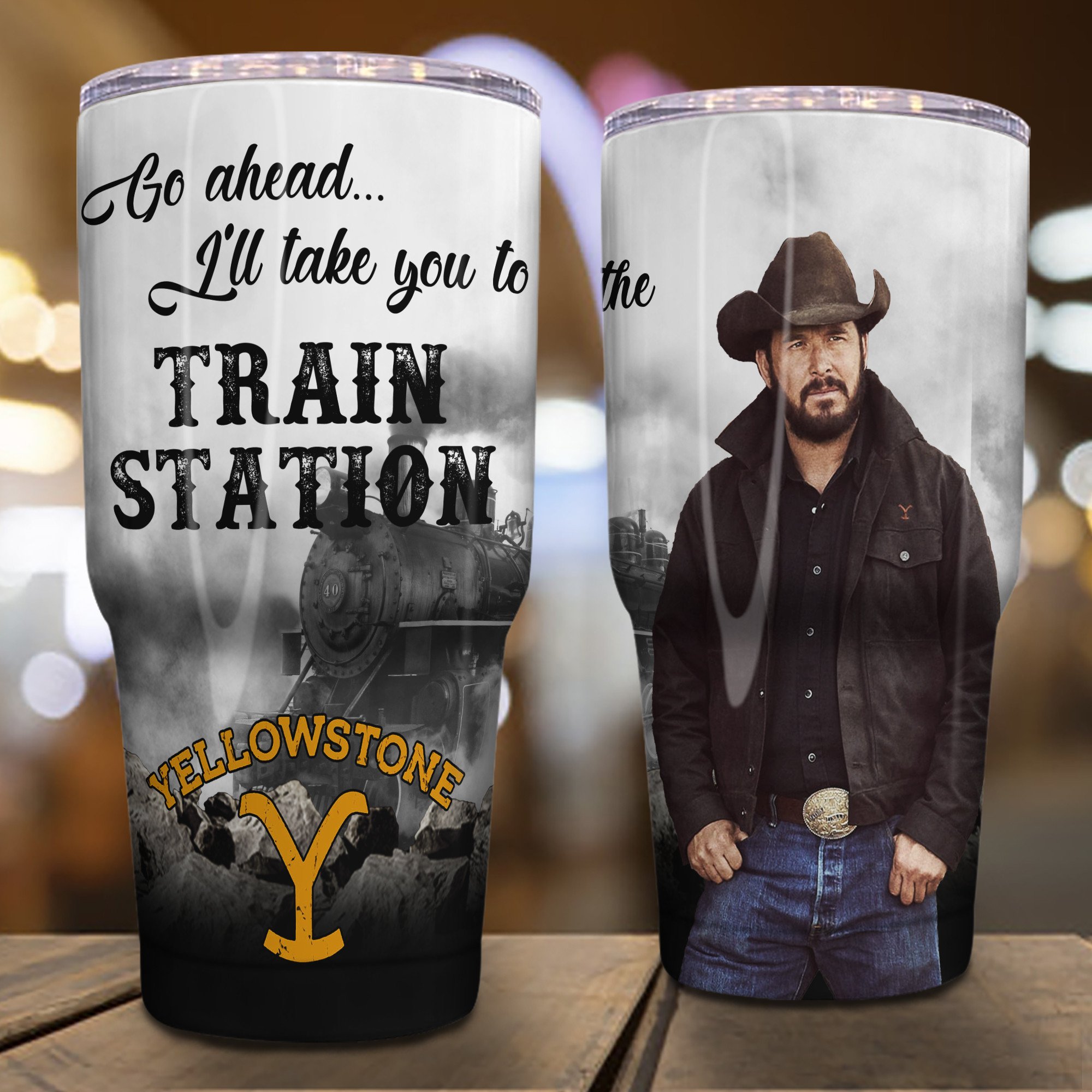 Cowboy_Yellowstone_Go_Ahead_I_Will_Take_You_To_The_Train_Station_Tumbler