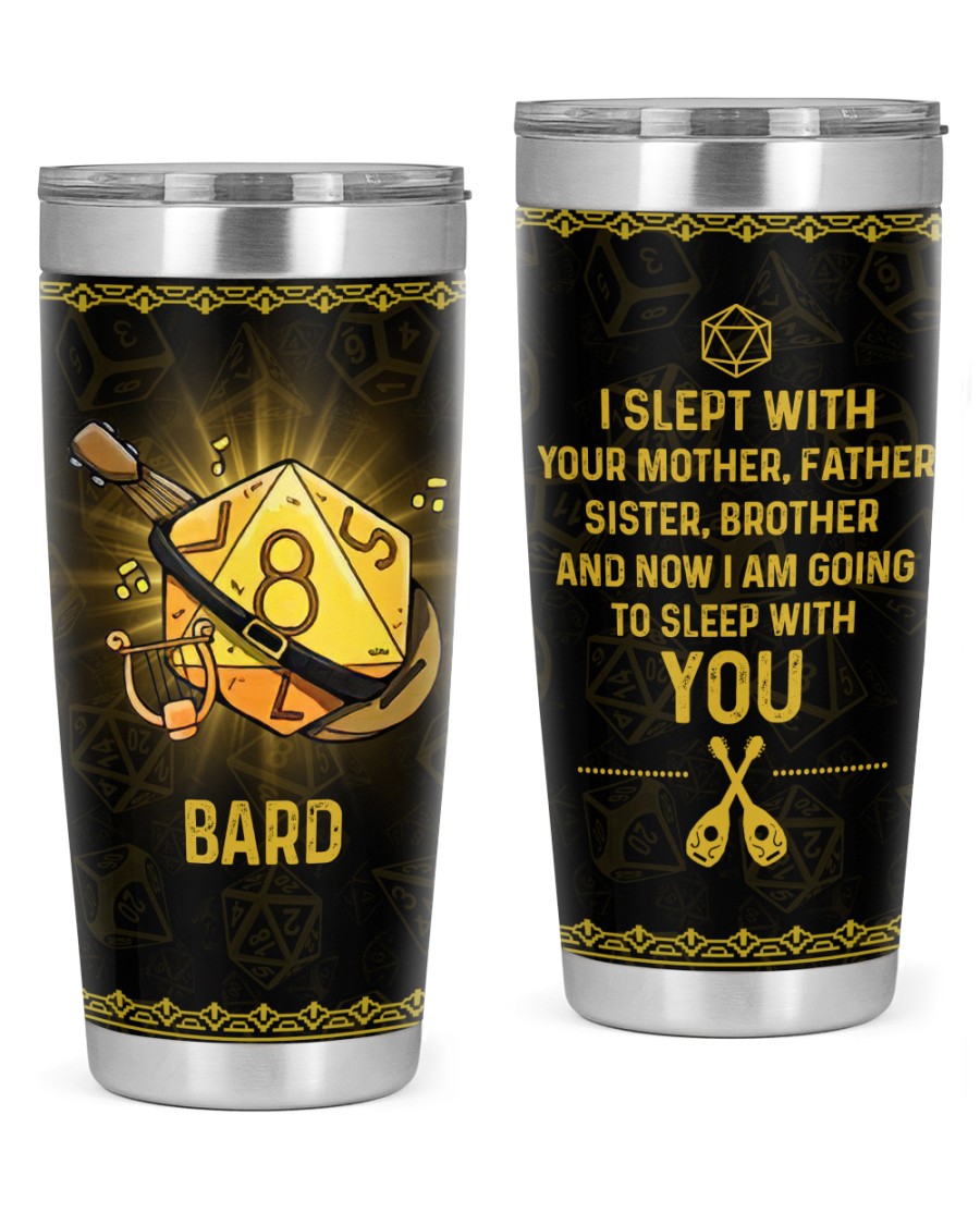 Dungeons_and_Dragons_Bard_I_Slept_With_Your_Mother_Father_Sister_Brother_Tumbler