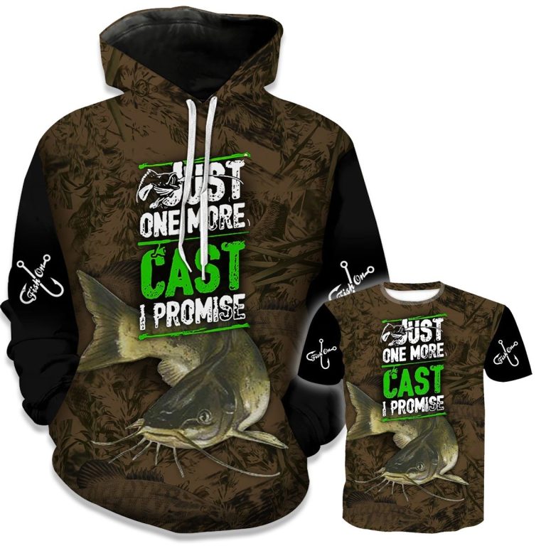 Just-one-more-cast-I-promise-3d-shirt-hoodie