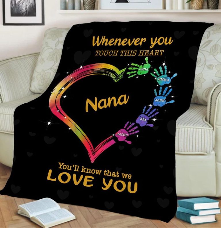 Personalized-Whenever-You-Touch-This-Heart-You-Will-Know-That-We-Love-You-Blanket