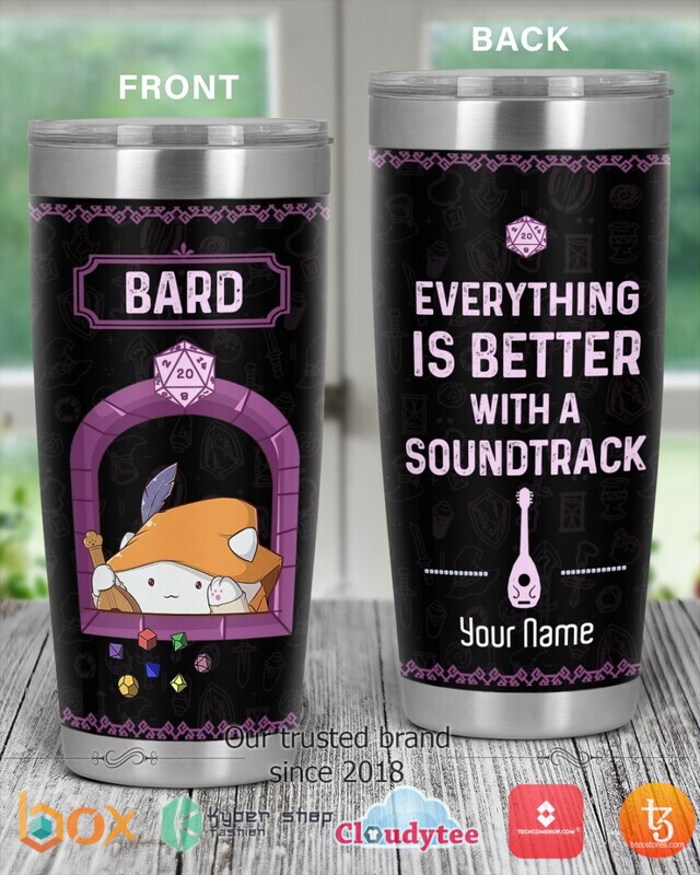 Personalized_Bard_Everything_is_better_with_a_soundtrack_tumbler_1