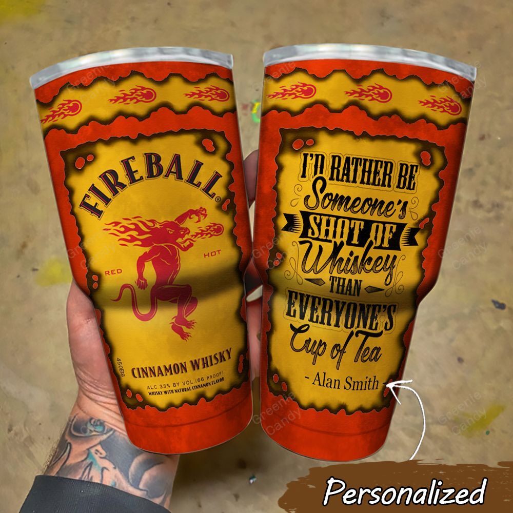 Personalized_Id_rather_be_someone_Fireball_Cinnamon_Whiskey_Tumbler