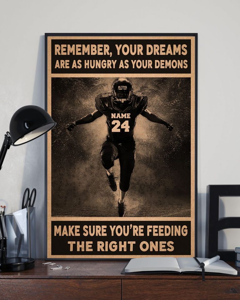Remember_Your_Dreams_Are_As_Hungry_As_Your_Demons_Custom_Poster_1
