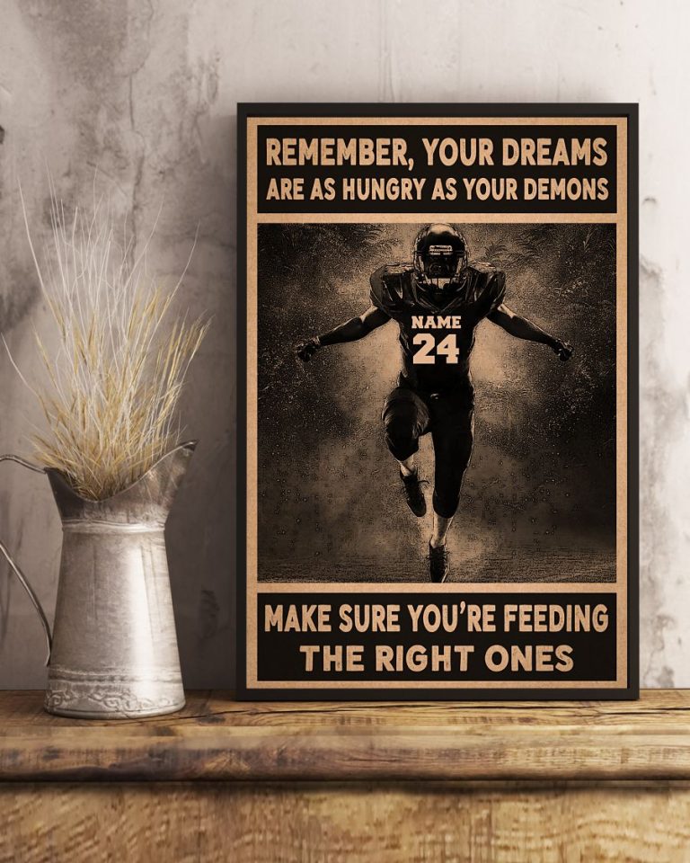 Remember_Your_Dreams_Are_As_Hungry_As_Your_Demons_Custom_Poster_1_2