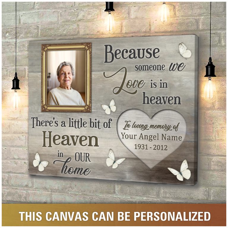 Theres_A_Little_Bit_Of_Heavent_In_Our_Home_Personalized_Canvas_1_2