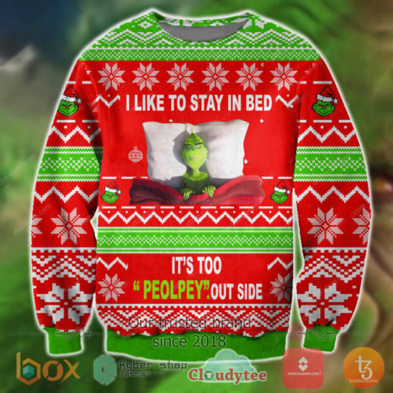 Grinch_I_Like_To_Stay_In_Bed_Its_Too_Peolpey_Out_Side_Christmas_Sweater
