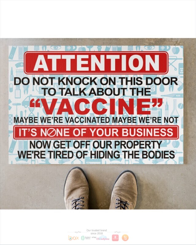 Attention_Do_Not_Knock_on_the_door_to_talk_about_vaccine_doormat_1