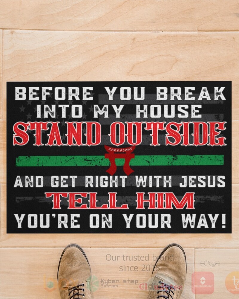 Before_You_Break_Into_My_House_Stand_Outside_Doormat_1