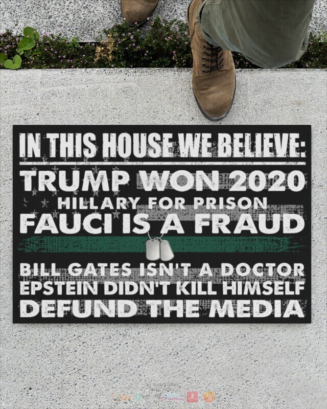 In_this_house_we_believe_Trump_won_2020_Bill_Gates_isnt_a_doctor_doormat