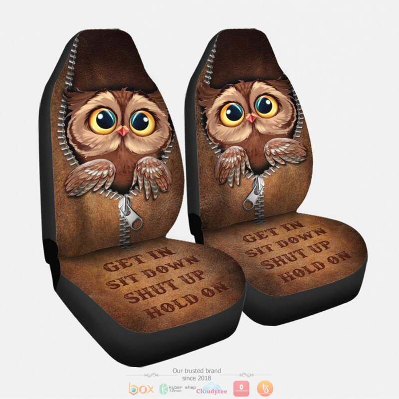 Owl_Get_In_Sit_Down_Shut_Up_Hold_On_Car_Seat_cover_1