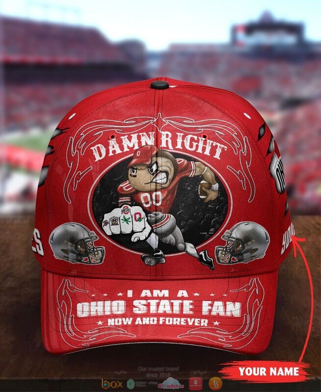 Personalized_Damn_Right_I_am_a_Ohio_State_Buckeyes_fan_now_and_forever_custom_cap