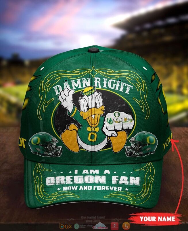 Personalized_Damn_Right_I_am_a_Oregon_Ducks_fan_now_and_forever_custom_cap