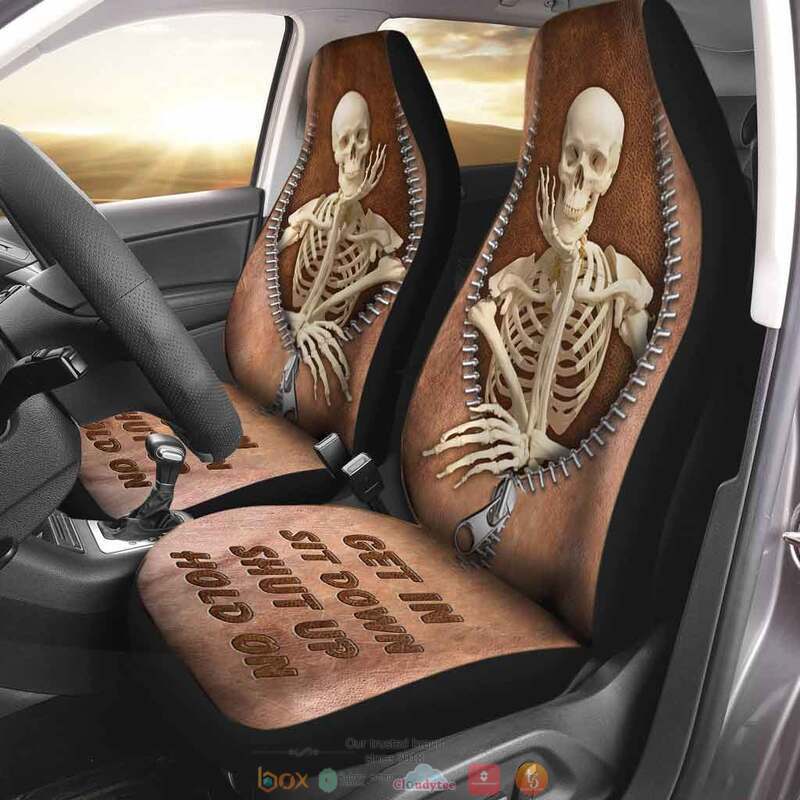 Skull_Get_In_Sit_Down_Shut_Up_Hold_On_Car_Seat_cover